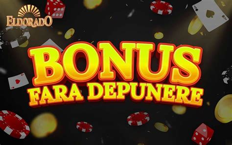  eldorado casino bonus fara depunere